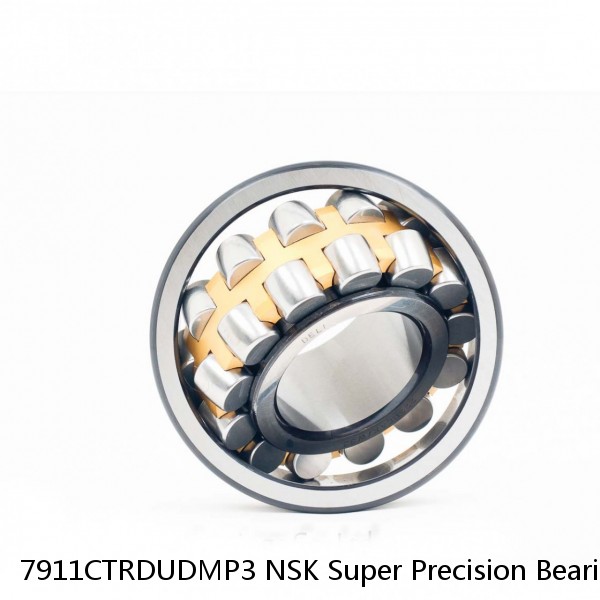 7911CTRDUDMP3 NSK Super Precision Bearings