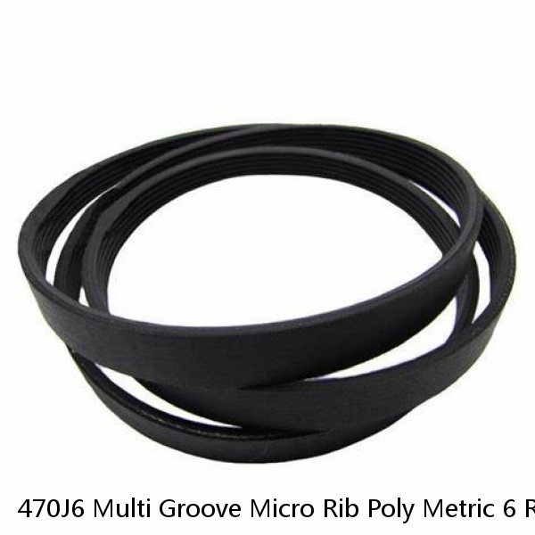 470J6 Multi Groove Micro Rib Poly Metric 6 Ribbed V Belt 470-J-6 470 J 6  2-Pack #1 small image